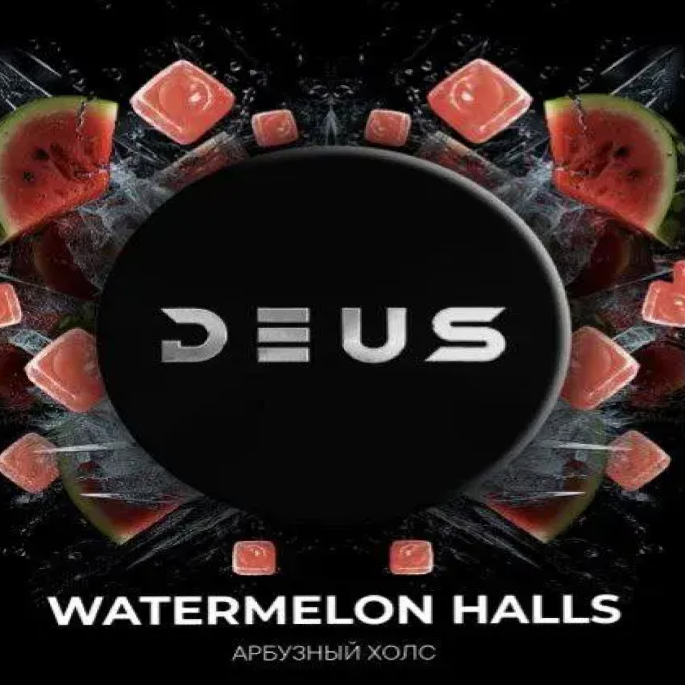 DEUS - Watermelon Halls